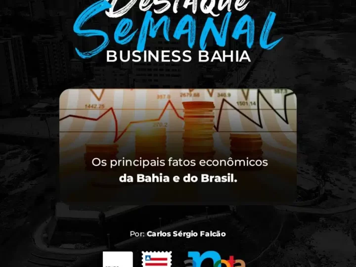 Destaques Business Bahia