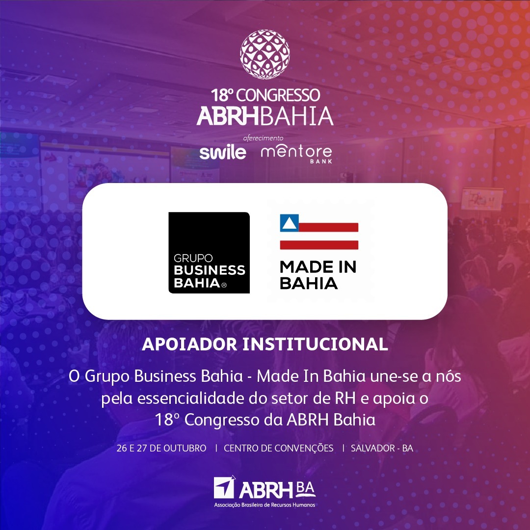 PARTICIPE DO 18º CONGRESSO ABRH BAHIA!