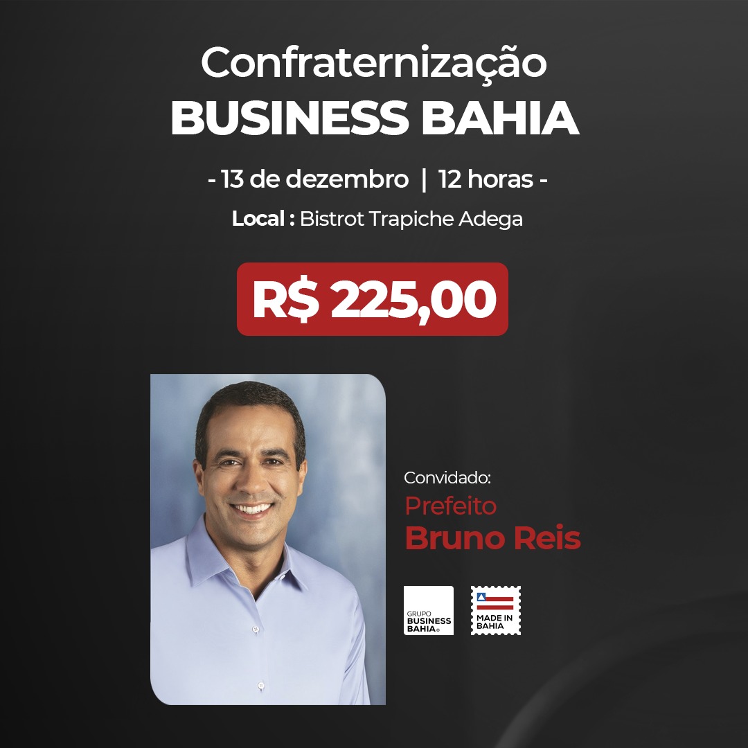 Confraternização Business Bahia